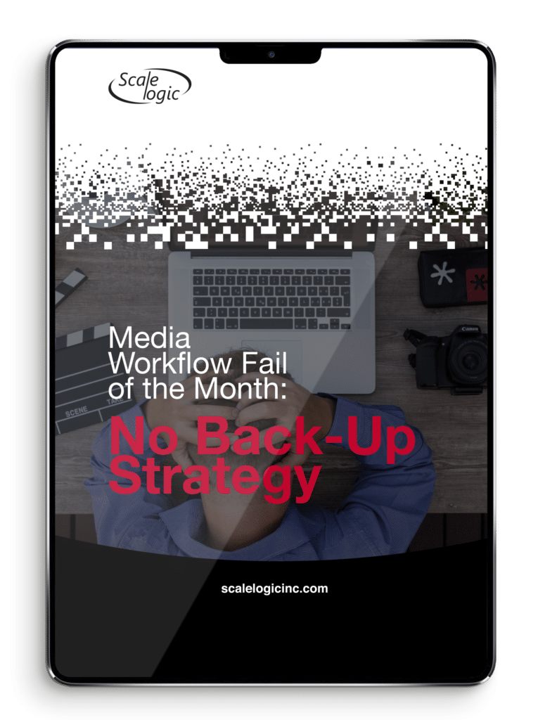 Media Workflow Fail of the Month: No Back-Up Strategy