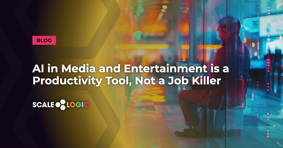 AI in Media and Entertainment is a Productivity Tool, Not a Job Killer ...